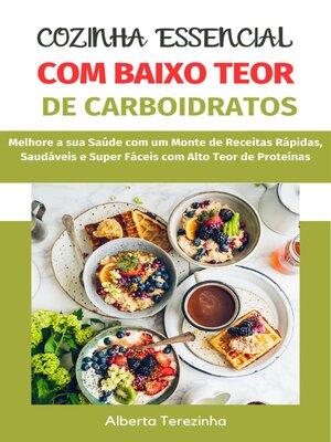 cover image of Cozinha Essencial com Baixo Teor de Carboidratos